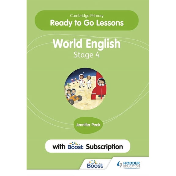 Cambridge Primary Ready to Go Lessons for World English 4 with Boost Subscription: Hodder Education Group, (Paperback)