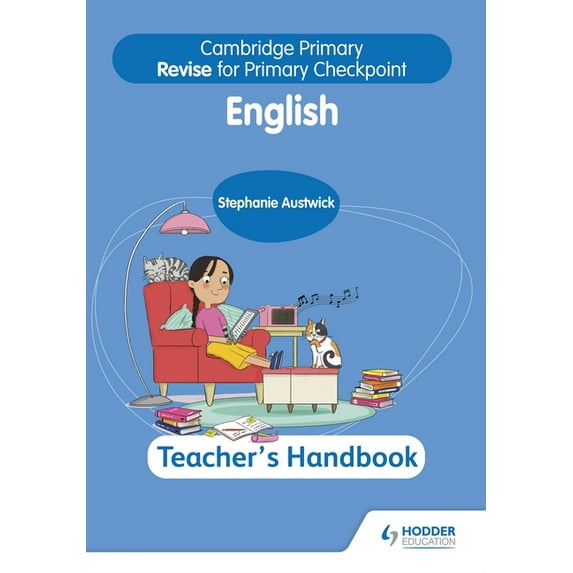 Cambridge Primary Revise for Primary Checkpoint English Teacher's Handbook 2nd Edition: Hodder Education Group, (Paperback)