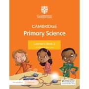 Cambridge Primary Science Cambridge Primary Science Learners Book 2 with Digital Access 1 Year, Paperback