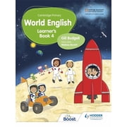 Cambridge Primary World English Learner's Book Stage 4 Hodder Education Group, Paperback