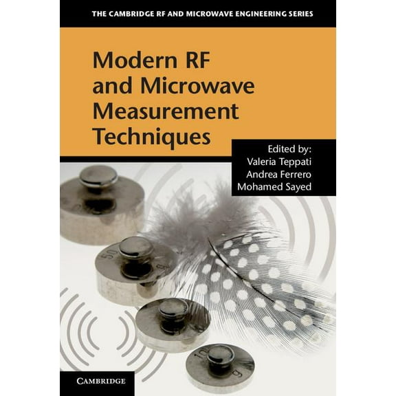 Cambridge RF and Microwave Engineering Modern RF and Microwave Measurement Techniques, (Hardcover)