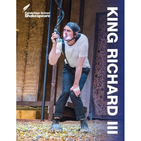 Cambridge School Shakespeare King Richard III, (Paperback)