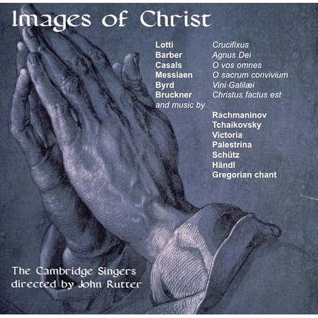 Cambridge Singers - Images of Christ - Music & Performance - CD