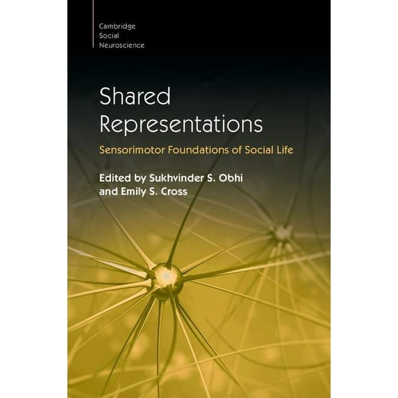 Cambridge Social Neuroscience Shared Representations, (Hardcover)