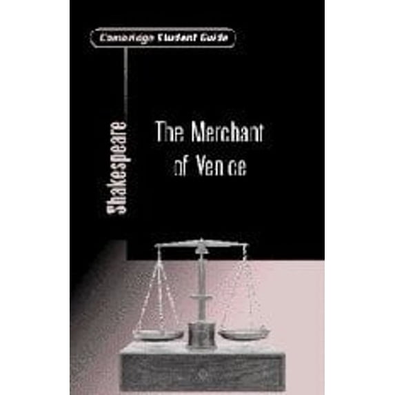 Pre-Owned Cambridge Student Guide to The Merchant of Venice (Paperback) 0521008166 9780521008167