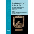 thumbnail image 1 of Cambridge Studies in Biological and Evol The Foragers of Point Hope, Book 68, (Paperback), 1 of 1