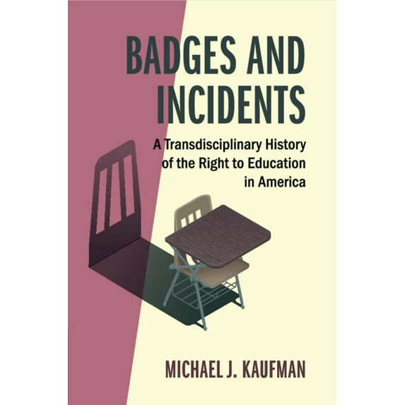 Cambridge Studies on Civil Rights and Ci Badges and Incidents, (Paperback)