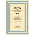 thumbnail image 1 of Cambridge Studies in the History and The Turgot on Progress, Sociology and Economics: A Philosophical Review of the Successive Advances of the Human Mind on Univ, (Paperback), 1 of 1