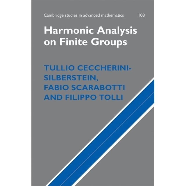 Cambridge Studies in Advanced Mathematic Harmonic Analysis on Finite ...