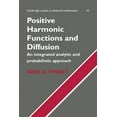 thumbnail image 1 of Cambridge Studies in Advanced Mathematic Positive Harmonic Functions and Diffusion, Book 45, (Hardcover), 1 of 1