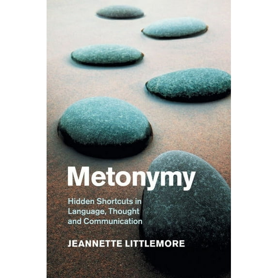 Cambridge Studies in Cognitive Linguisti Metonymy, (Paperback)