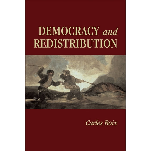 Cambridge Studies in Comparative Politic Democracy and Redistribution, (Paperback)
