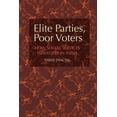 thumbnail image 1 of Cambridge Studies in Comparative Politic Elite Parties, Poor Voters, (Hardcover), 1 of 1
