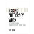 thumbnail image 1 of Cambridge Studies in Comparative Politic Making Autocracy Work, (Paperback), 1 of 1
