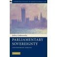 thumbnail image 1 of Cambridge Studies in Constitutional Law Parliamentary Sovereignty, Book 1, (Hardcover), 1 of 1