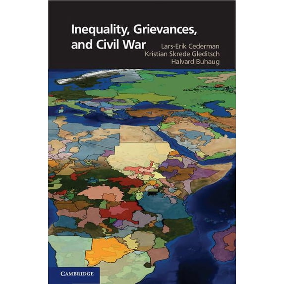 Cambridge Studies in Contentious Politic Inequality, Grievances, and Civil War, (Paperback)