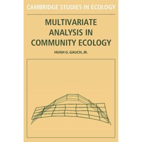 Pre-Owned Multivariate Analysis in Community Ecology (Paperback 9780521282406) by Hugh G. Gauch