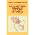 thumbnail image 1 of Cambridge Studies in Ecology The Evolutionary Ecology of Ant-Plant Mutualisms, (Hardcover), 1 of 1