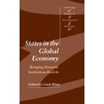 thumbnail image 1 of Cambridge Studies in International Relat States in the Global Economy: Bringing Domestic Institutions Back in, Book 86, (Hardcover), 1 of 1