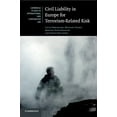 thumbnail image 1 of Cambridge Studies in International and C Civil Liability in Europe for Terrorism-Related Risk, Book 123, (Paperback), 1 of 1