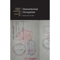 thumbnail image 1 of Cambridge Studies in International and C Humanitarian Occupation, Book 59, (Hardcover), 1 of 1