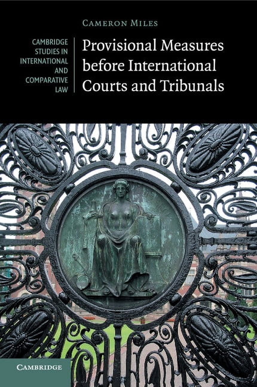Cambridge Studies in International and C Provisional Measures before International Courts and Tribunals, Book 128, (Paperback)