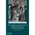 thumbnail image 1 of Cambridge Studies in Law and Society: Human Rights under State-Enforced Religious Family Laws in Israel, Egypt and India (Paperback), 1 of 1