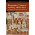 thumbnail image 1 of Cambridge Studies in Medieval Life and T Dreams and Visions in the Early Middle Ages, Book 99, (Hardcover), 1 of 1