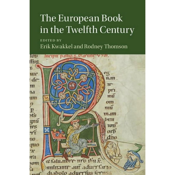 Cambridge Studies in Medieval Literature The European Book in the Twelfth Century, Book 101, (Hardcover)