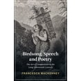 thumbnail image 1 of Cambridge Studies in Nineteenth-Century  Birdsong, Speech and Poetry, (Hardcover), 1 of 1