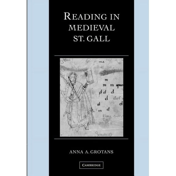 Cambridge Studies in Palaeography and Co Reading in Medieval St. Gall, Book 13, (Paperback)