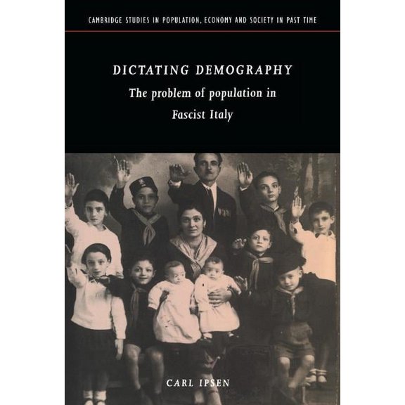Cambridge Studies in Population, Economy Dictating Demography, Book 28, (Hardcover)