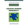 thumbnail image 1 of Cambridge Studies in Probability, Induct Creating Modern Probability: Its Mathematics, Physics and Philosophy in Historical Perspective, (Paperback), 1 of 1