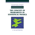 thumbnail image 1 of Cambridge Studies in Probability, Induct The Concept of Probability in Statistical Physics, (Paperback), 1 of 1