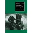 thumbnail image 1 of Cambridge Studies in Romanticism Romantic Vagrancy: Wordsworth and the Simulation of Freedom, Book 15, (Hardcover), 1 of 1