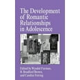 thumbnail image 1 of Cambridge Studies in Social and Emotiona The Development of Romantic Relationships in Adolescence, (Hardcover), 1 of 1