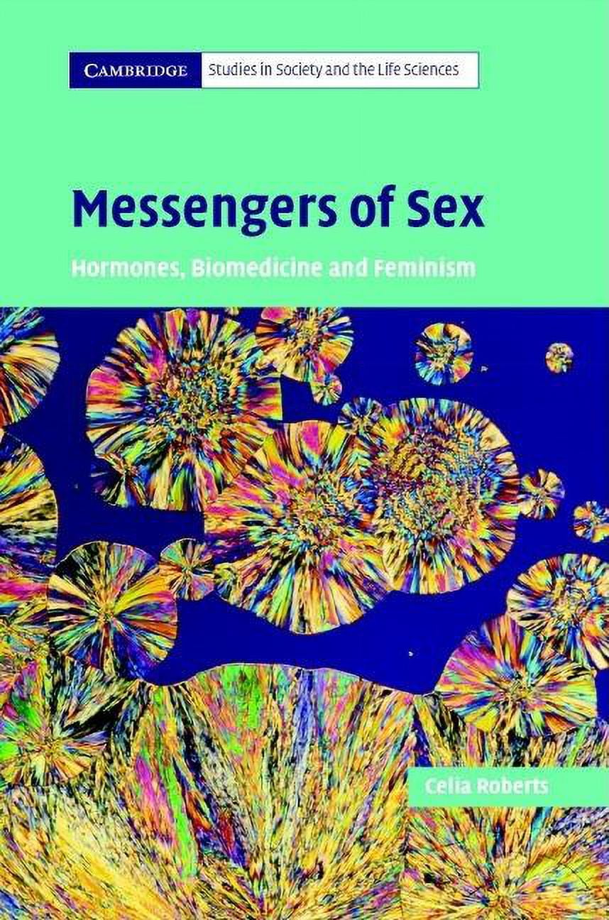 Cambridge Studies in Society and the Lif Messengers of Sex, (Hardcover)