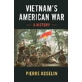 thumbnail image 1 of Cambridge Studies in Us Foreign Relation Vietnam's American War: A History, (Paperback), 1 of 1