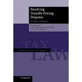 thumbnail image 1 of Cambridge Tax Law Resolving Transfer Pricing Disputes, (Hardcover), 1 of 1