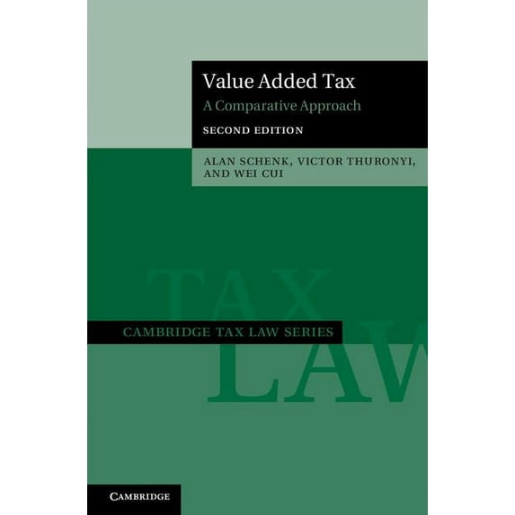Cambridge Tax Law Value Added Tax: A Comparative Approach, (Hardcover)