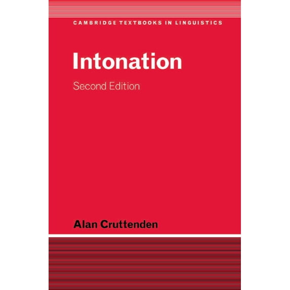 Cambridge Textbooks in Linguistics Intonation, (Paperback)