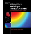 thumbnail image 1 of An Introduction to Modeling of Transport Processes, (Hardcover), 1 of 1