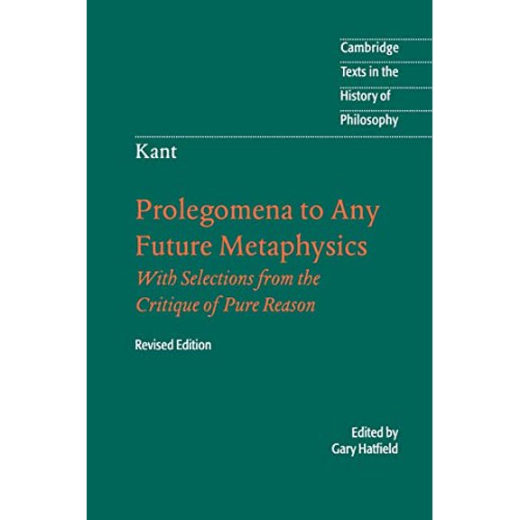 Pre-Owned Immanuel Kant: Prolegomena to Any Future Metaphysics (Paperback) 0521535352 9780521535359