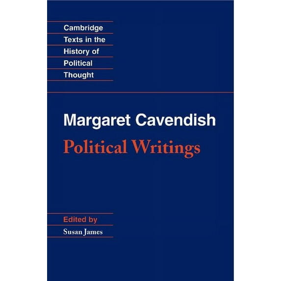 Cambridge Texts in the History of Politi Margaret Cavendish: Political Writings, (Hardcover)