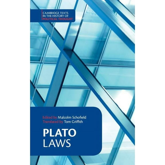 Cambridge Texts in the History of Politi Plato: Laws, (Paperback)