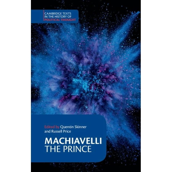 Cambridge Texts in the History of Political Thought: Machiavelli: The Prince (Paperback)