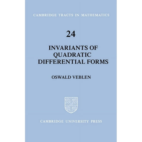 Cambridge Tracts in Mathematics Invariants of Quadratic Differential Forms, Book 24, (Paperback)