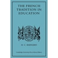 thumbnail image 1 of Cambridge University Press Library Editi The French Tradition in Education: Ramus to Mme Necker de Saussure, (Paperback), 1 of 1