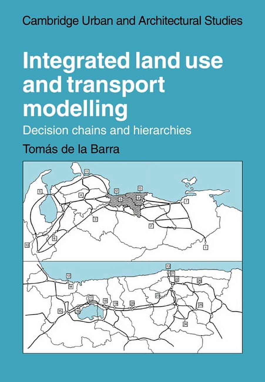 Cambridge Urban and Architectural Studie Integrated Land Use and ...