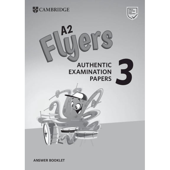 Cambridge Young Learners English Tests A2 Flyers 3 Answer Booklet: Authentic Examination Papers, (Paperback)